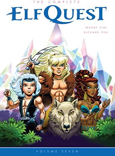 The Complete Elfquest Volume 7