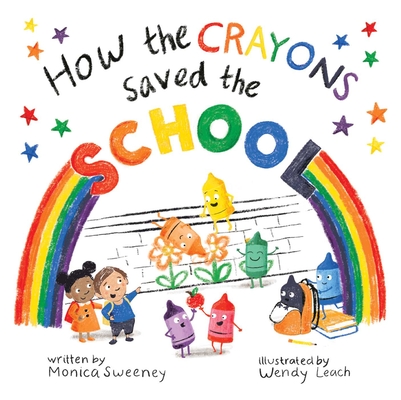 How the Crayons Saved the School, 4