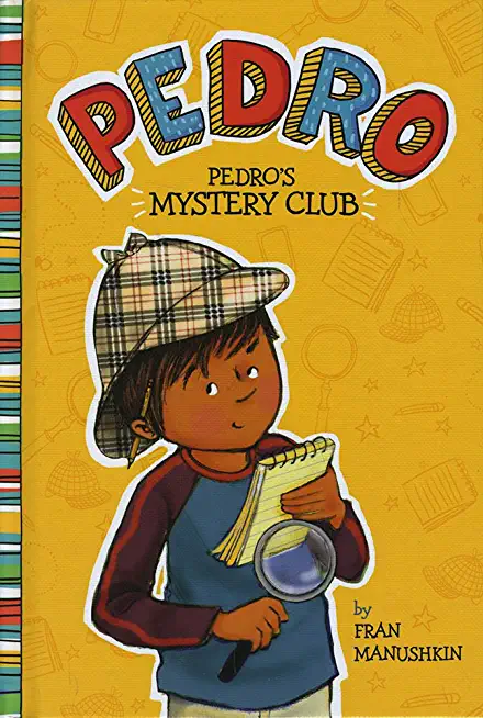 Pedro's Mystery Club