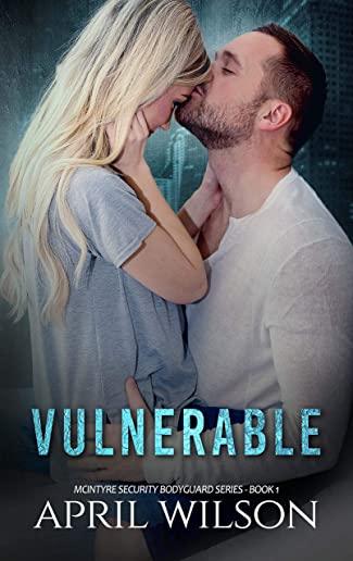 Vulnerable: McIntyre Security Bodyguard Series - Book 1