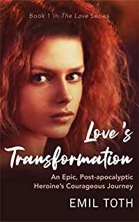 Love's Transformation