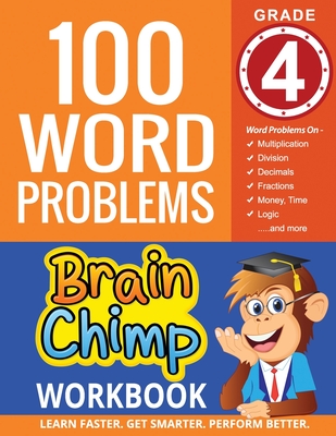 100 Word Problems: Grade 4 Math Workbook