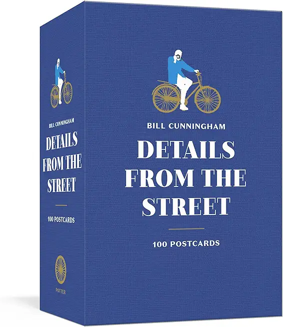 Bill Cunningham: Details from the Street: 100 Postcards