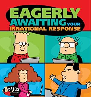 Eagerly Awaiting Your Irrational Response, Volume 48