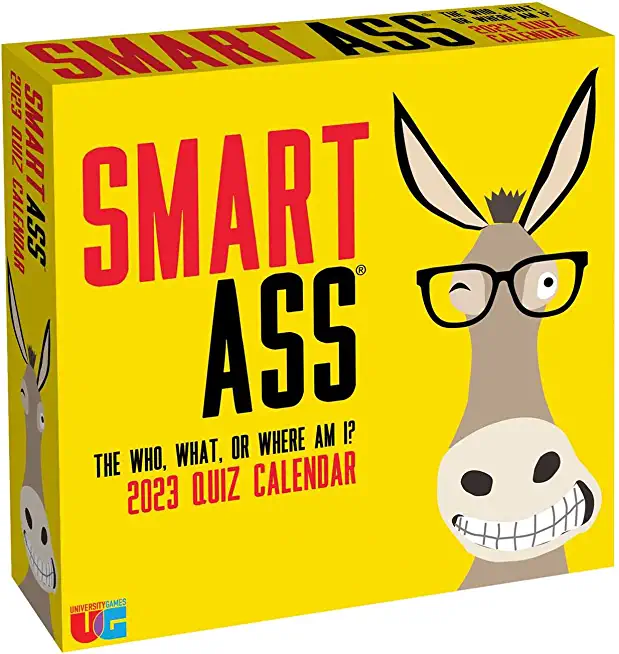 Smart Ass 2023 Day-To-Day Calendar