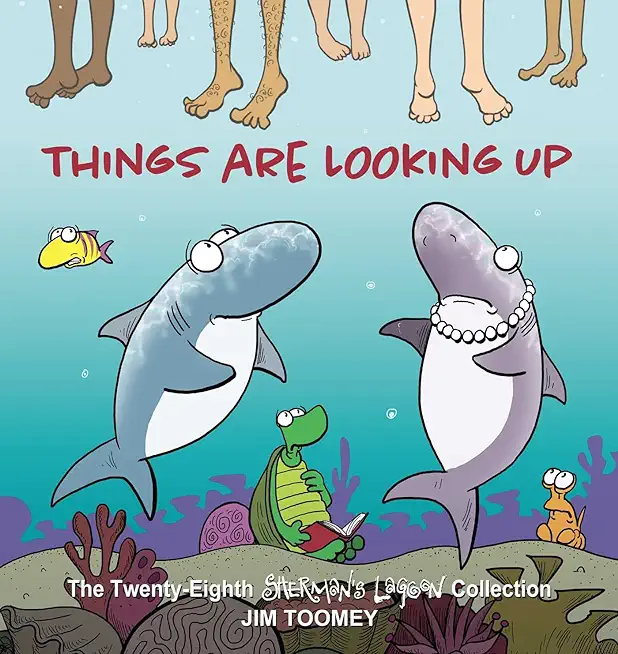 Things Are Looking Up: The Twenty-Eighth Sherman's Lagoon Collection Volume 28