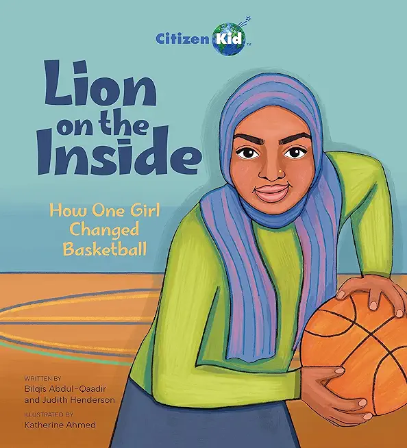 Lion on the Inside: How One Girl Changed Basketball