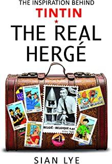 The Real HergÃƒÂ©: The Inspiration Behind Tintin