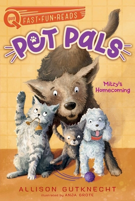 Mitzy's Homecoming: Pet Pals 1