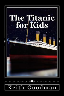 The Titanic for Kids: The English Learning Tree