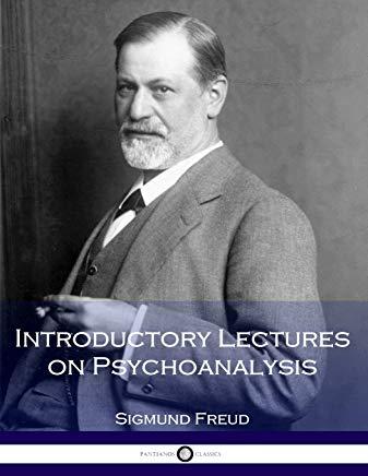 Introductory Lectures on Psychoanalysis