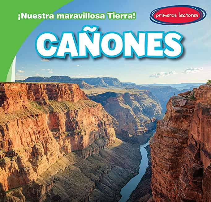 CaÃƒÂ±ones (Canyons)