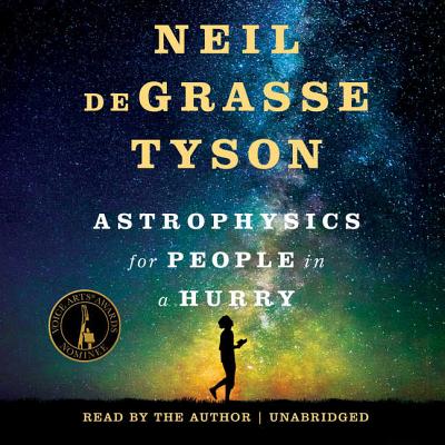 Astrophysics for People in a Hurry