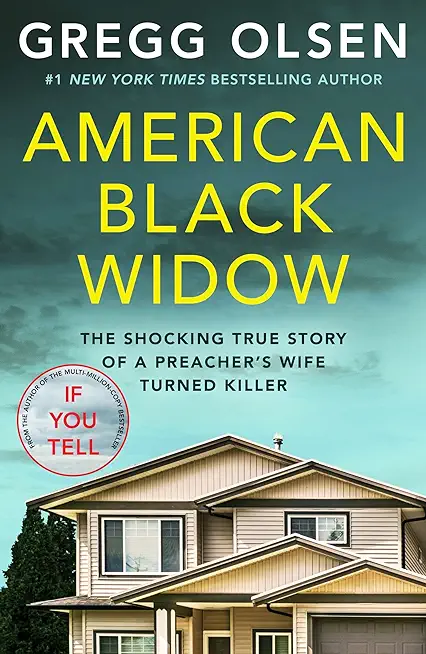 American Black Widow: The Shocking True Story of a Preacher's Wife Turned Killer