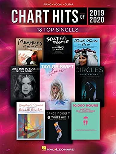 Chart Hits of 2019-2020 Piano/Vocal/Guitar Songbook: 18 Top Singles