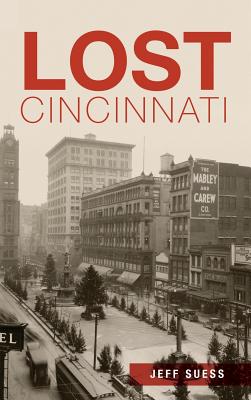 Lost Cincinnati