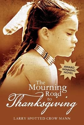 The Mourning Road to Thanksgiving