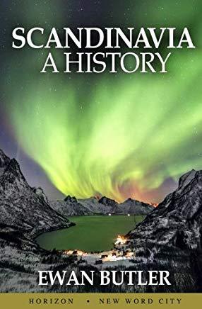 Scandinavia: A History