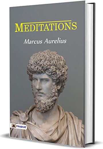 Meditations Marcus Aurelius