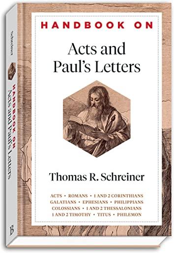 Handbook on Acts and Paul's Letters