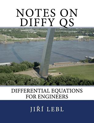 Notes on Diffy Qs: Differential Equations for Engineers