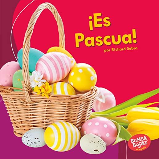 Ã‚Â¡es Pascua! (It's Easter!)