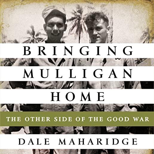 Bringing Mulligan Home: The Long Search for a Lost Marine