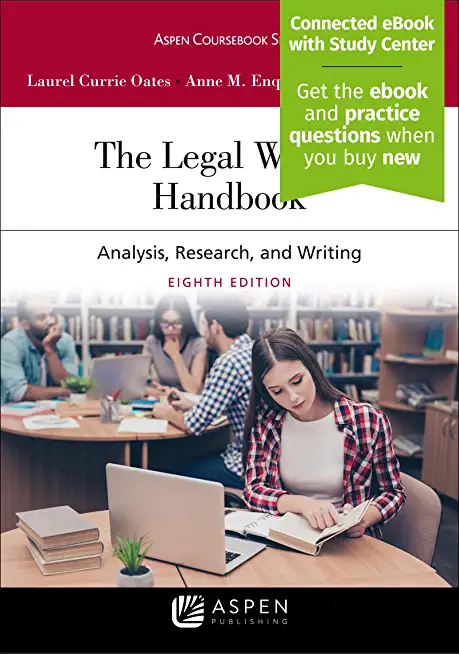 The Legal Writing Handbook: Analysis, Research, and Writing