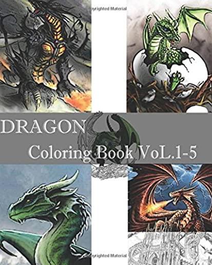 Dragon: Coloring Book VoL.1-5: Adult Coloring Book, Design Coloring Book