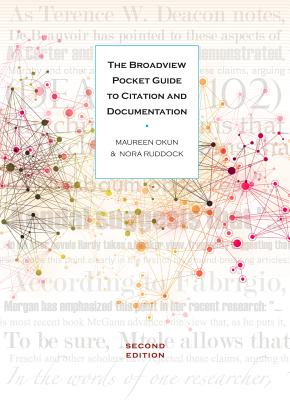 The Broadview Pocket Guide to Citation and Documentation - Second Edition