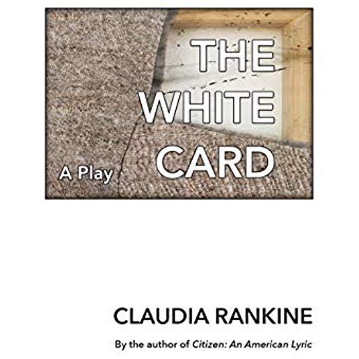 The White Card: A Play