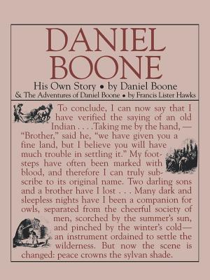 Daniel Boone: His Own Story: His Own Story