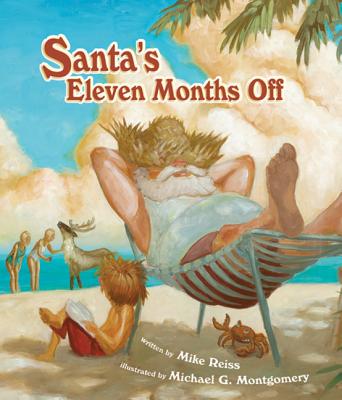 Santa's Eleven Months Off