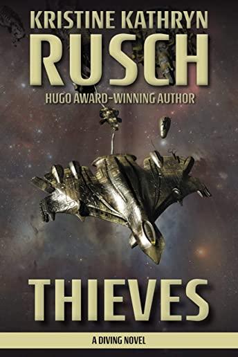 Thieves: A Diving Novel