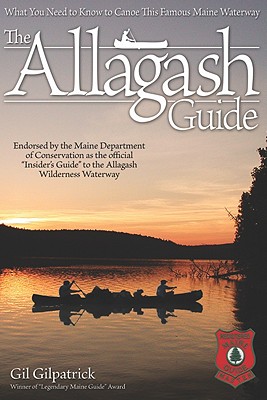 The Allagash Guide: What You Need to Know to Canoe This Famous Maine Waterway