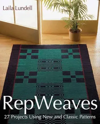 Rep Weaves: 27 Projects Using New and Classic Patterns