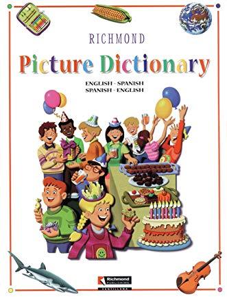 Richmond Picture Dictionary: English-Spanish Spanish-English