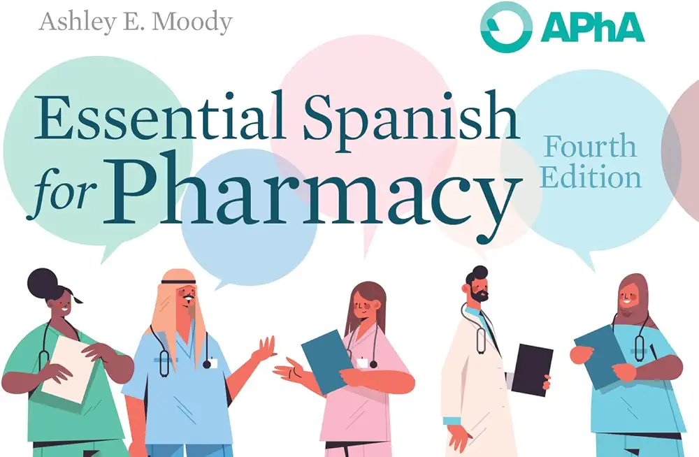 Essential Spanish for Pharmacy