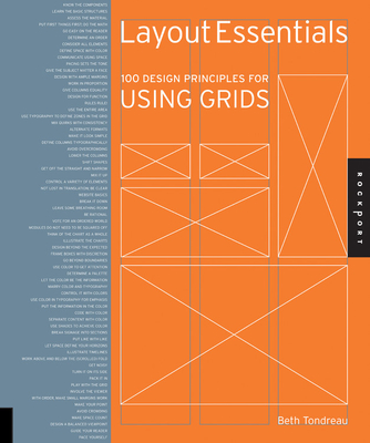 Layout Essentials: 100 Design Principles for Using Grids