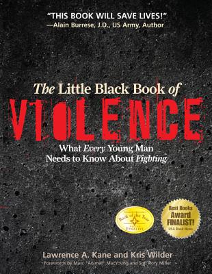 Little Black Book of Viol PB: What Every Young Man Needs to Know about Fighting