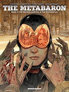 The Metabaron #2: The Techno-Cardinal & the Transhuman