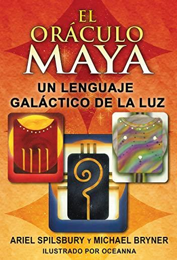 El OrÃƒÂ¡culo Maya: Un Lenguaje GalÃƒÂ¡ctico de la Luz