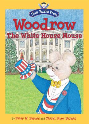 Woodrow, the White House Mouse