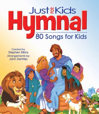 The Kids Hymnal: 80 Songs & Hymns