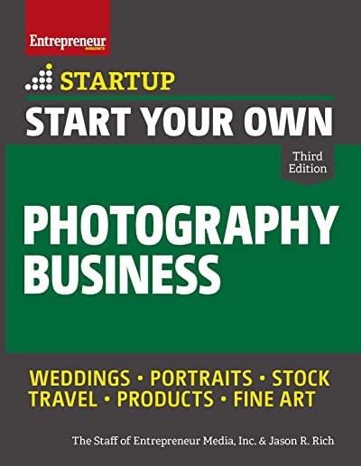 Start Your Own Photography Business