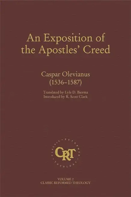 An Exposition of the Apostles' Creed