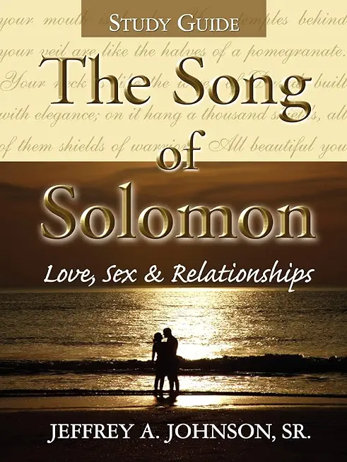 The Song of Solomon Study Guide