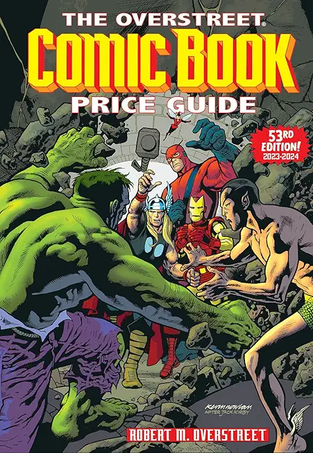 Overstreet Comic Book Price Guide Volume 53