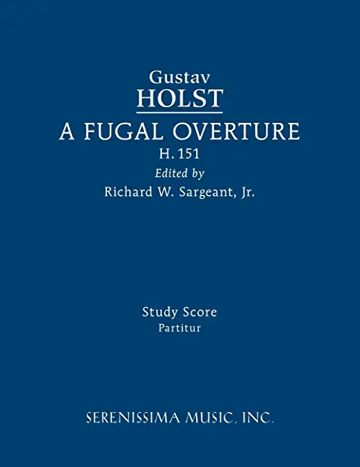 A Fugal Overture, H.151: Study score