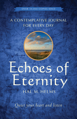 Echoes of Eternity: A Contemplative Journal for Every Day